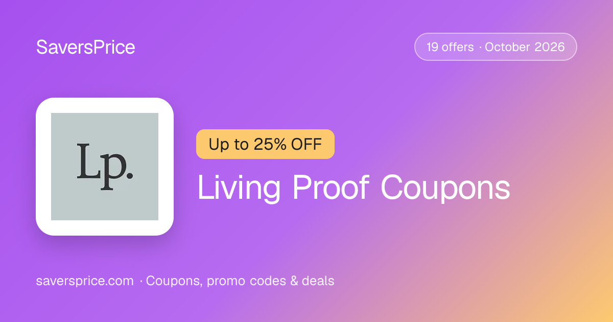 Up to 25% Off Living Proof Promo Codes — October 2026 | SaversPrice