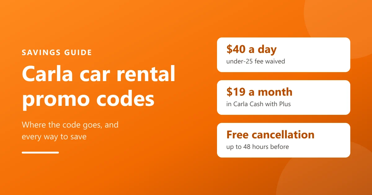 Carla Car Rental Promo Codes: Where to Enter Them and Every Way to Save on Carla