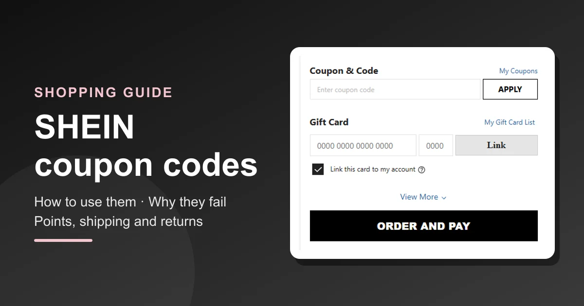 How to Use a SHEIN Coupon Code (and Why It Gets Refused)