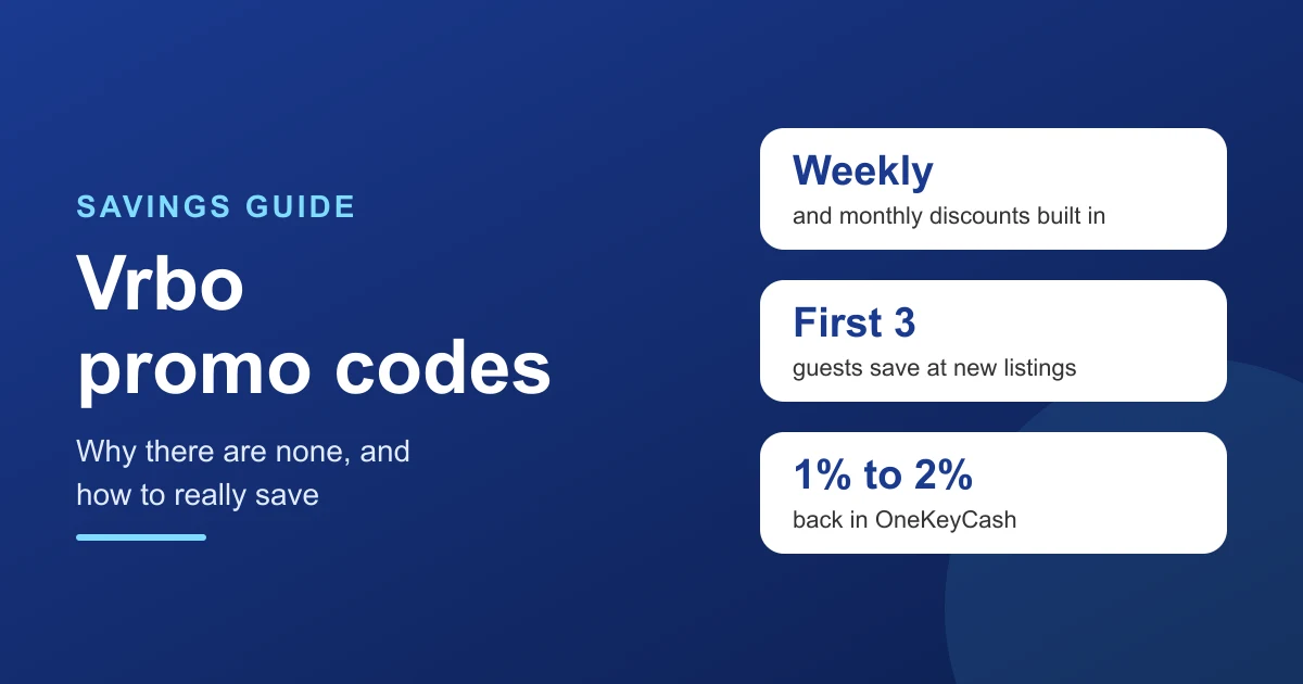Vrbo Promo Codes & Discount Codes: Why There Are None, and the Real Vrbo Deals
