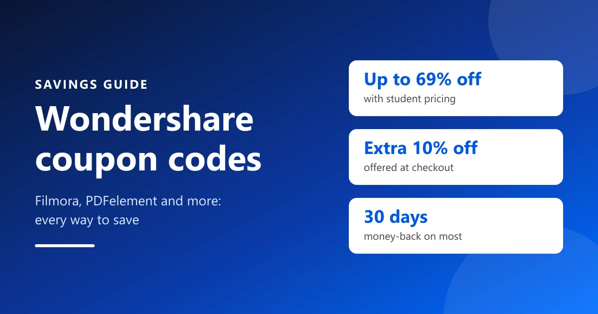 Wondershare Coupon Codes: Where to Enter Them and Every Way to Save on Filmora and PDFelement